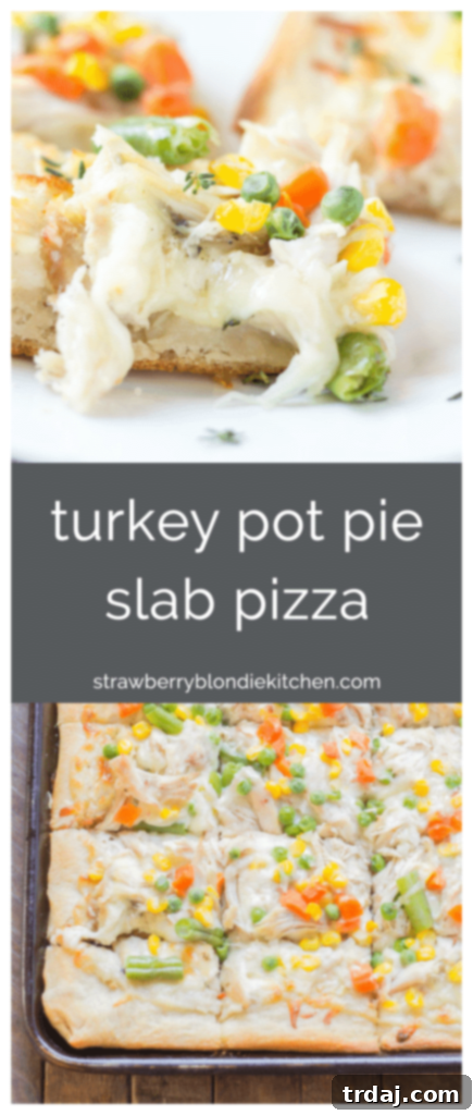 Turkey Pot Pie Pizza Bake 10 A Pinterest-friendly graphic for Leftover Turkey Pot Pie Slab Pizza, inviting readers to save the recipe for future use. | Strawberry Blondie Kitchen